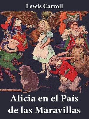 cover image of Alicia En El País De Las Maravillas